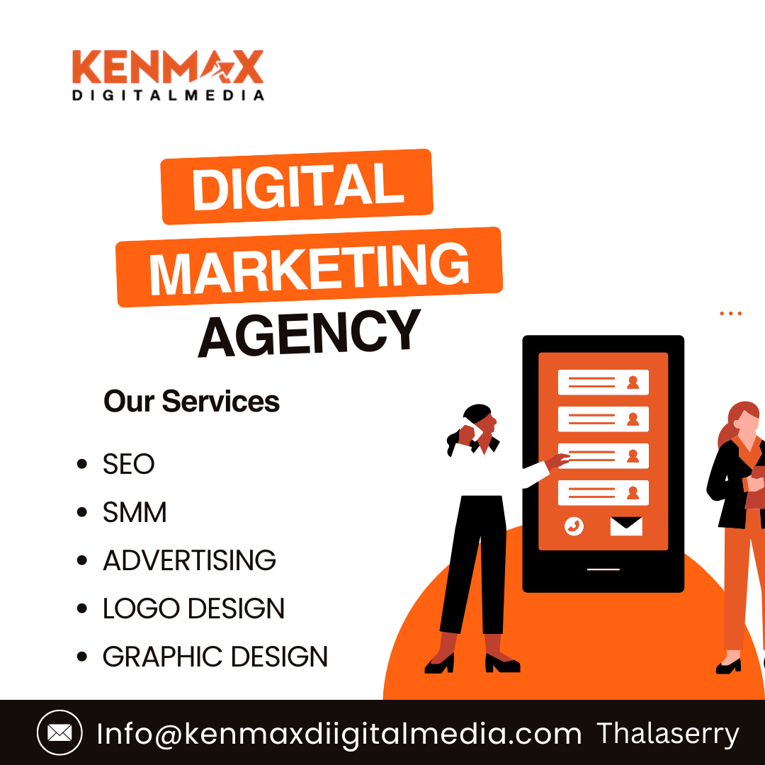 best digital marketing agency in Kannur – Kenmax Digital Media